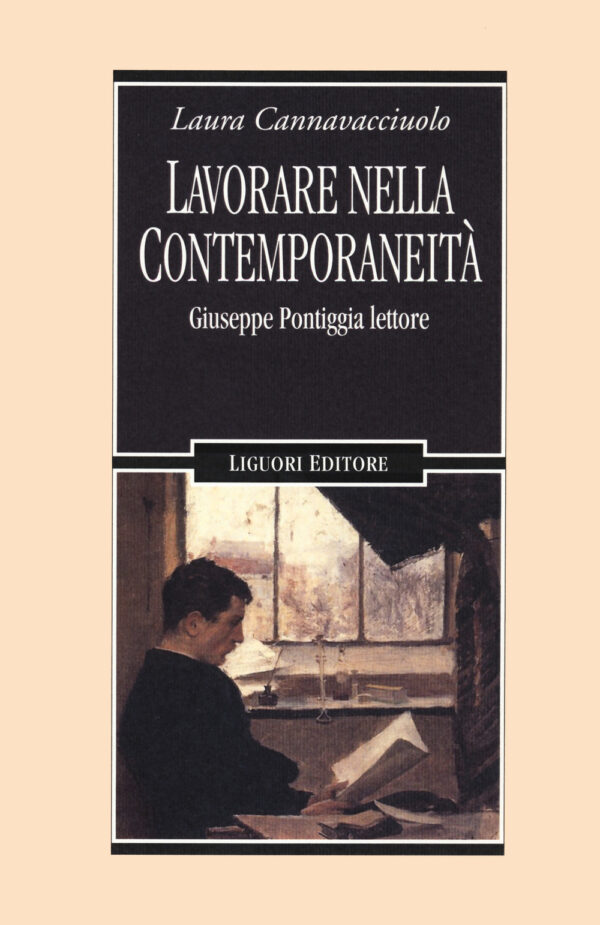 Libro Lavorare nella contemporaneità. Giuseppe Pontiggia lettore di Laura Cannavacciuolo - ean 9788820768935 - Liguori