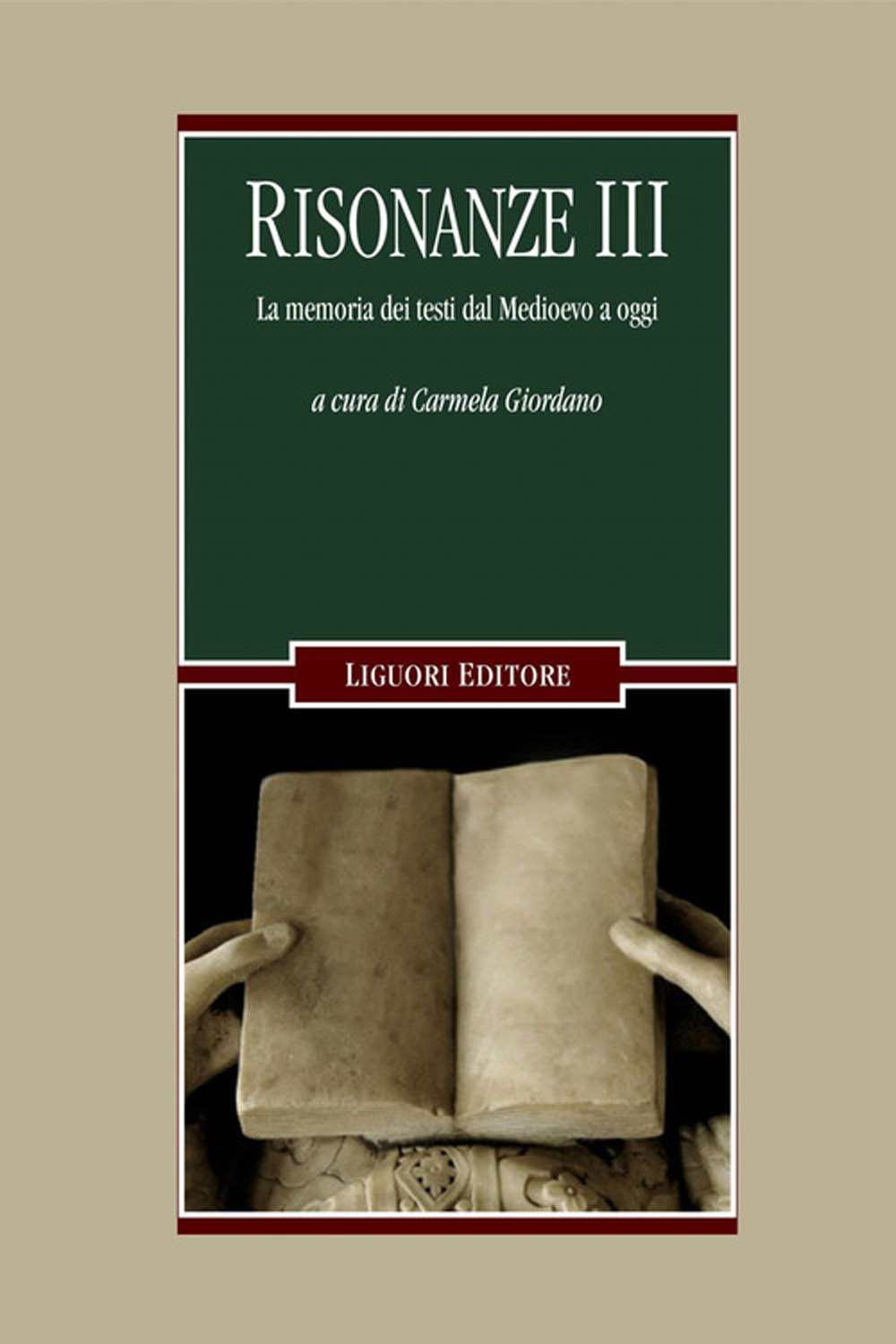 Libro Risonanze. La memoria dei testi dal Medioevo a oggi di - ean 9788820769017 - Liguori