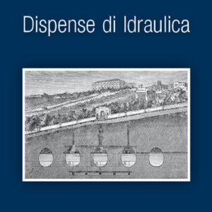 Libro Dispense di idraulica di Armando Carravetta; Riccardo Martino - ean 9788820771072 - Liguori