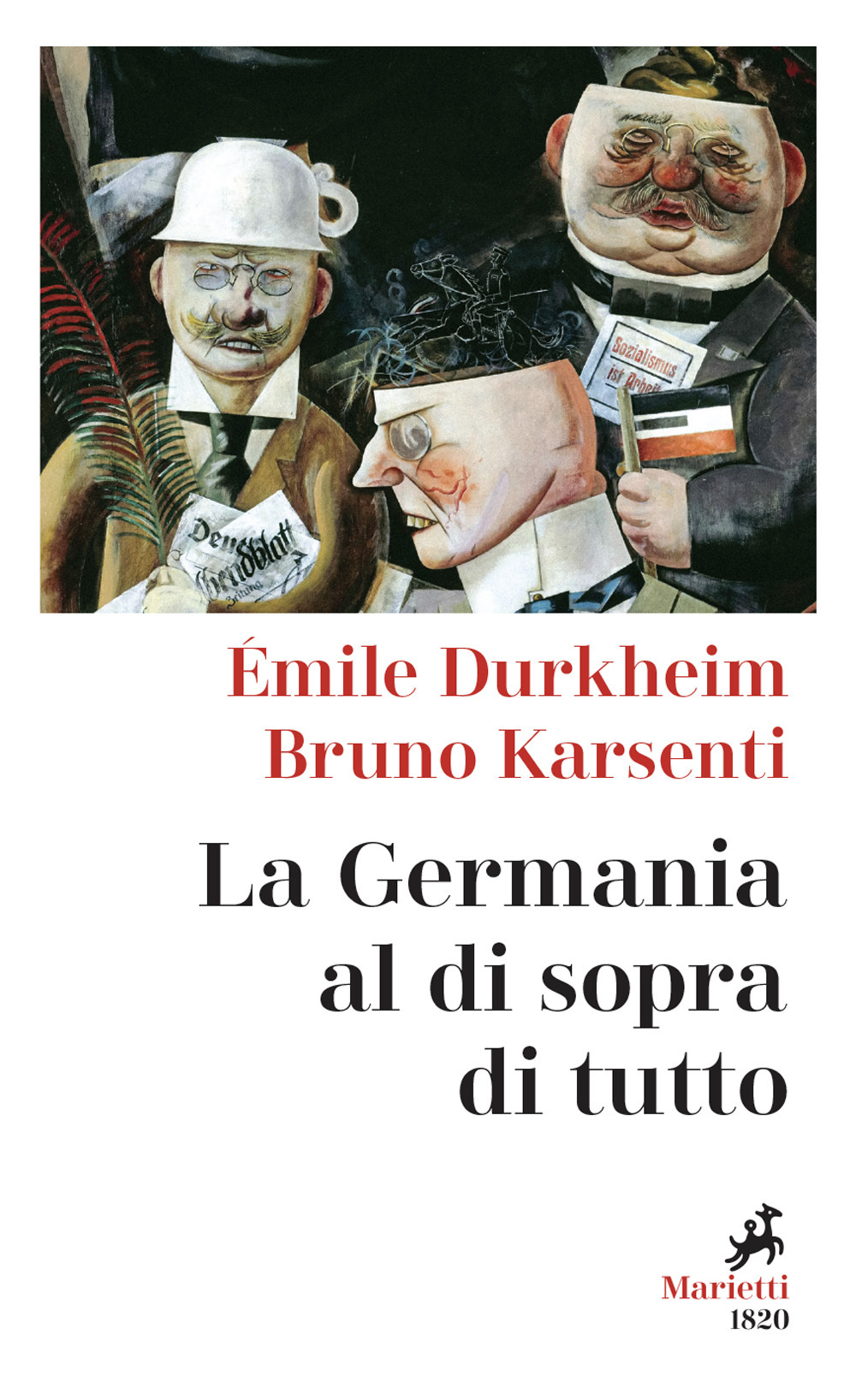 Libro Germania al di sopra di tutto di Émile Durkheim; Bruno Karsenti - ean 9788821110412 - Marietti 1820