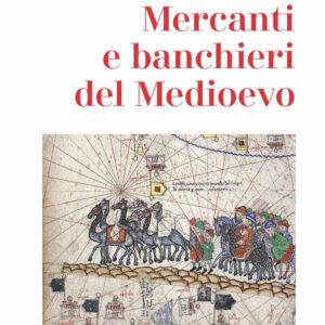 Libro Mercanti e banchieri del Medioevo di Jacques Le Goff - ean 9788821113185 - Marietti 1820