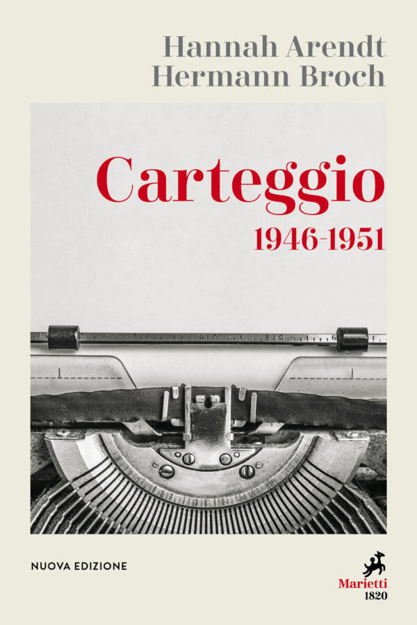 Libro Carteggio 1946-1951 di Hannah Arendt; Hermann Broch - ean 9788821113376 - Marietti 1820