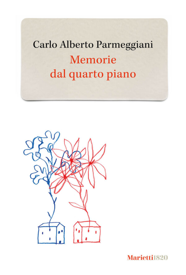Libro Memorie dal quarto piano di Carlo Alberto Parmeggiani - ean 9788821113840 - Marietti 1820