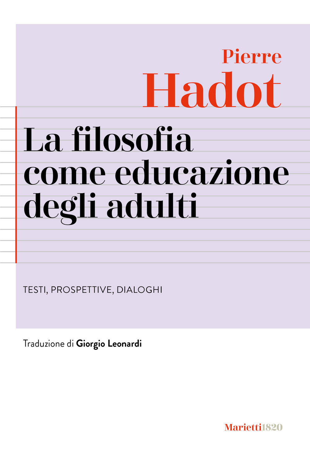 Libro filosofia come educazione degli adulti. Testi