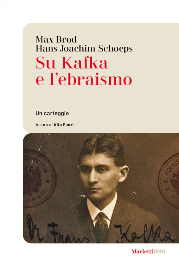 Libro Su Kafka e l'ebraismo. Un carteggio di Max Brod; Hans-Joachim Schoeps - ean 9788821114175 - Marietti 1820