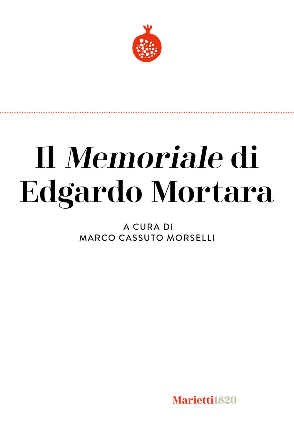 Libro «Memoriale» di Edgardo Mortara di  - ean 9788821114304 - Marietti 1820