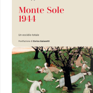 Libro Monte Sole 1944. Un eccidio totale di Giuseppe Dossetti - ean 9788821115028 - Marietti 1820