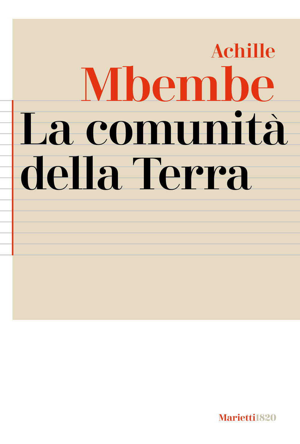 Libro comunità della terra di Achille Mbembe - ean 9788821163524 - Marietti 1820