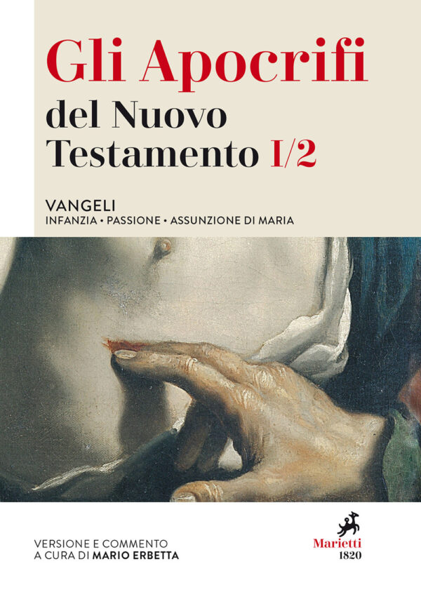 Libro apocrifi del Nuovo Testamento di  - ean 9788821171062 - Marietti 1820