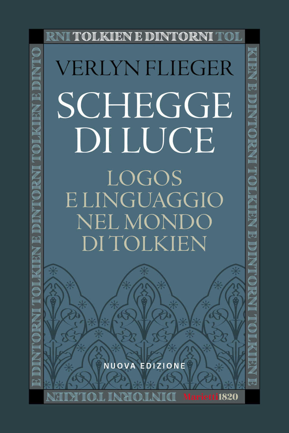 Libro Schegge di luce. Logos e linguaggio nel mondo di Tolkien di Verlyn Flieger - ean 9788821185847 - Marietti 1820