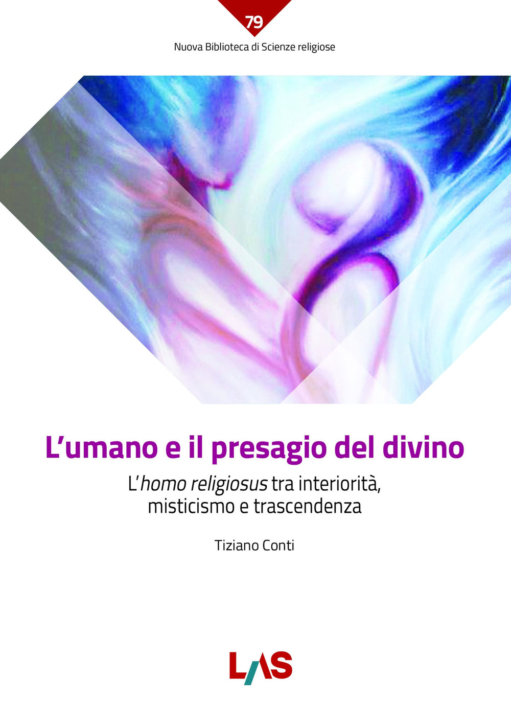 Libro umano e il presagio del divino. L'«homo religiosus» tra interiorità