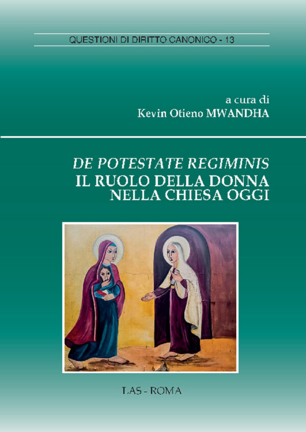 Libro De potestate regiminis. Il ruolo della donna nella chiesa oggi di  - ean 9788821315220 - LAS