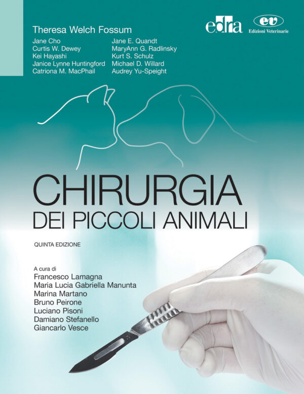 Libro Chirurgia dei piccoli animali di Theresa Welch Fossum - ean 9788821450655 - Edra