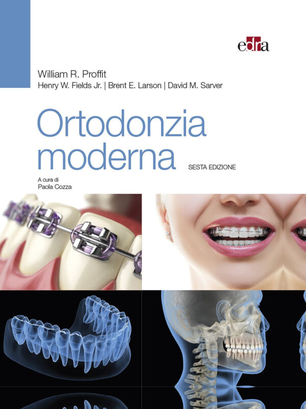 Libro Ortodonzia moderna di William R. Proffit; Henry W. Fields; Brent E. Larson; David M. Sarver - ean 9788821450709 - Edra