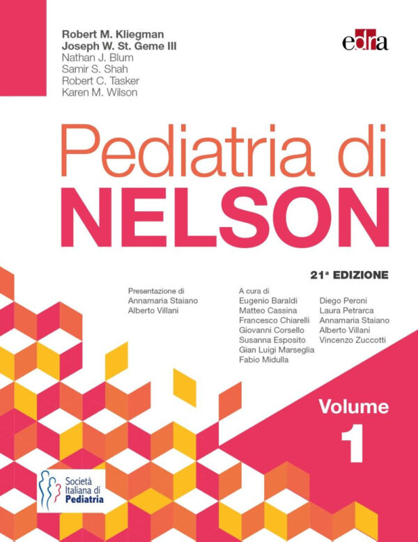 Libro Pediatria di Nelson di Richard E. Behrman; Robert M. Kliegman; Stanton; St. Geme; Schor - ean 9788821452505 - Edra