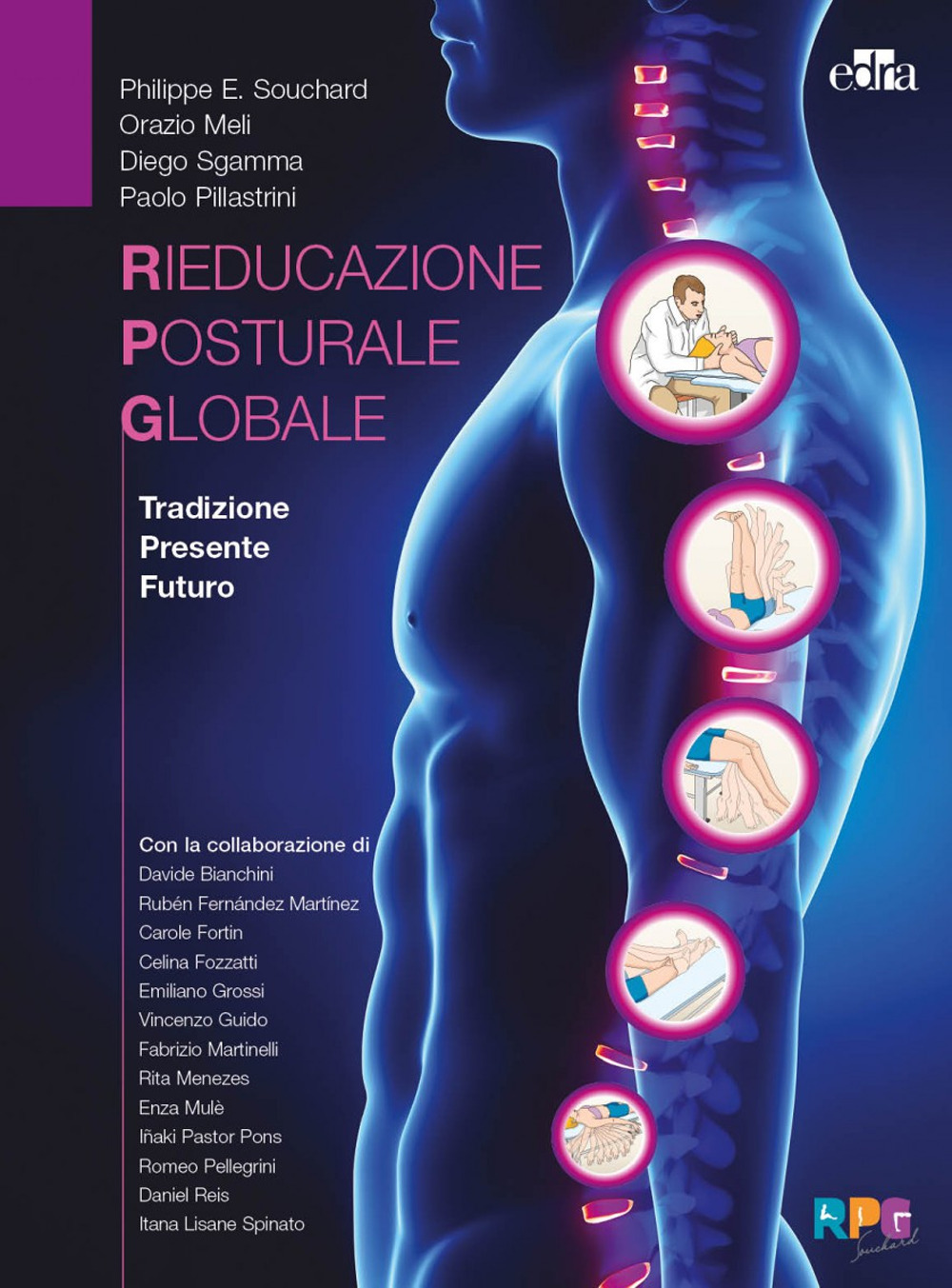 Libro rieducazione posturale globale. Tradizione
