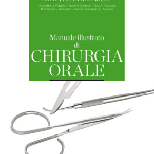 Libro Manuale illustrato di chirurgia orale di Matteo Chiapasco - ean 9788821453144 - Edra