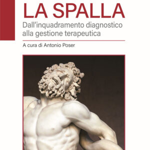 Libro spalla. Dall'inquadramento diagnostico alla gestione terapeutica di  - ean 9788821453335 - Edra