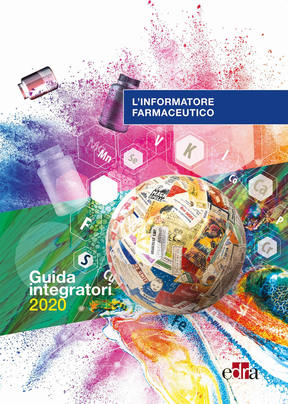 Libro informatore farmaceutico. Guida integratori di  - ean 9788821453571 - Edra