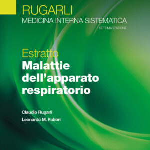 Libro Rugarli. Medicina interna sistematica. Estratto: Malattie dell'apparato respiratorio di Claudio Rugarli; Leonardo M. Fabbri - ean 9788821454219 - Edra