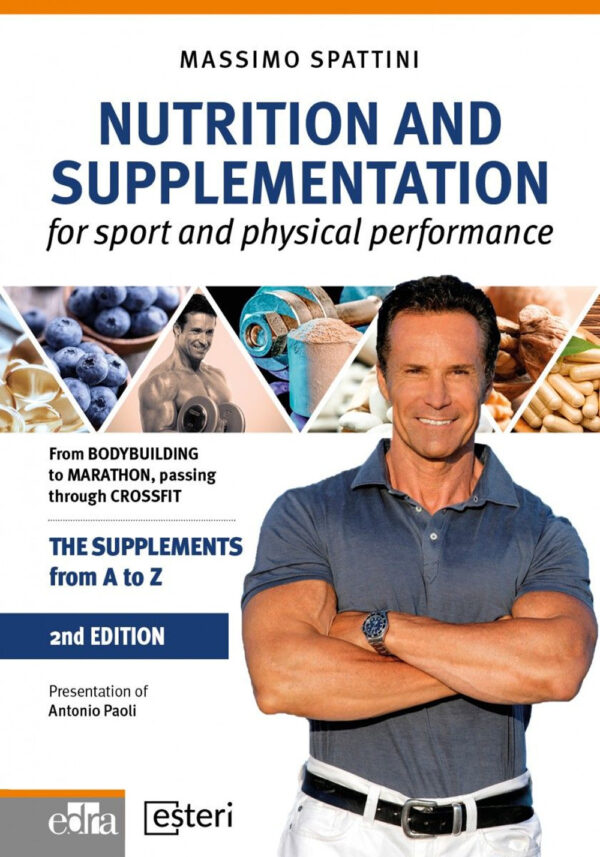 Libro Nutrition and supplementation for sport and physical performance di Massimo Spattini - ean 9788821454745 - Edra