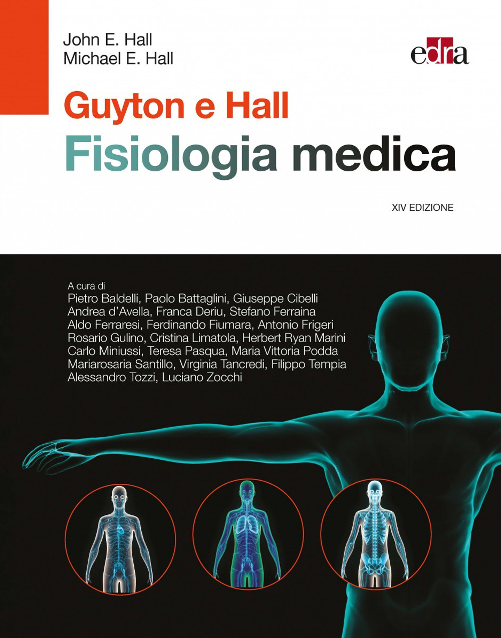 Libro Fisiologia medica di Arthur C. Guyton; John E. Hall - ean 9788821455414 - Edra