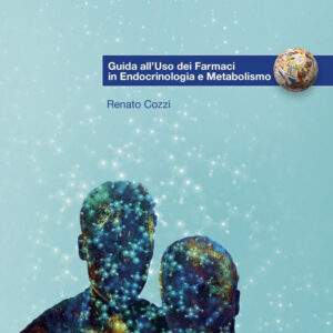 Libro Guida all'uso dei farmaci in endocrinologia e metabolismo di Renato Cozzi - ean 9788821456077 - Edra