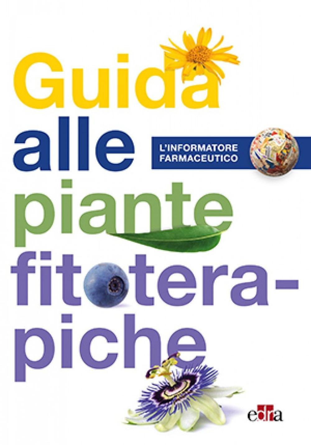 Libro Guida alle piante fitoterapiche di  - ean 9788821456541 - Edra