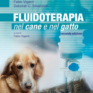 Libro Fluidoterapia nel cane e nel gatto di Fabio Viganò; Deborah C. Silverstein - ean 9788821458149 - Edra