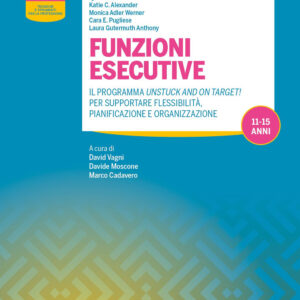 Libro Funzioni esecutive. Il programma Unstuck and on Target! Per supportare flessibilità