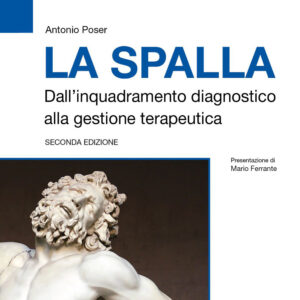 Libro spalla. Dall'inquadramento diagnostico alla gestione terapeutica di  - ean 9788821460203 - Edra