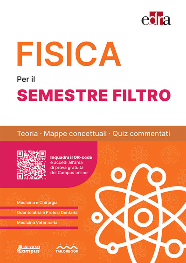 Libro Fisica per il semestre filtro. Teoria