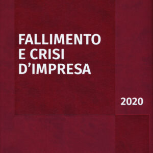 Libro Fallimento e crisi d'impresa 2020 di  - ean 9788821773082 - Ipsoa