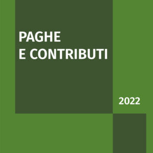 Libro Paghe e contributi 2022 di  - ean 9788821779954 - Ipsoa