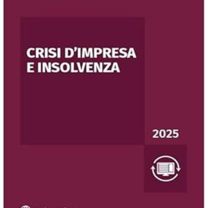 Libro Crisi d’impresa e insolvenza di  - ean 9788821785955 - Ipsoa