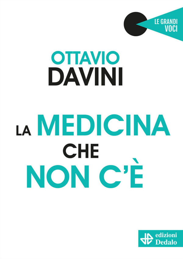 Libro medicina che non c'è di Ottavio Davini - ean 9788822016126 - edizioni Dedalo