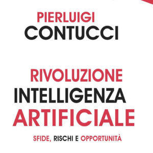 Libro Rivoluzione intelligenza artificiale. Sfide