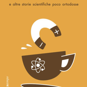 Libro Fisica a colazione e altre storie scientifiche poco ortodosse di Jay Ingram - ean 9788822046222 - edizioni Dedalo