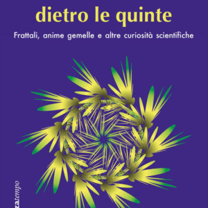 Libro Matematica dietro le quinte. Frattali