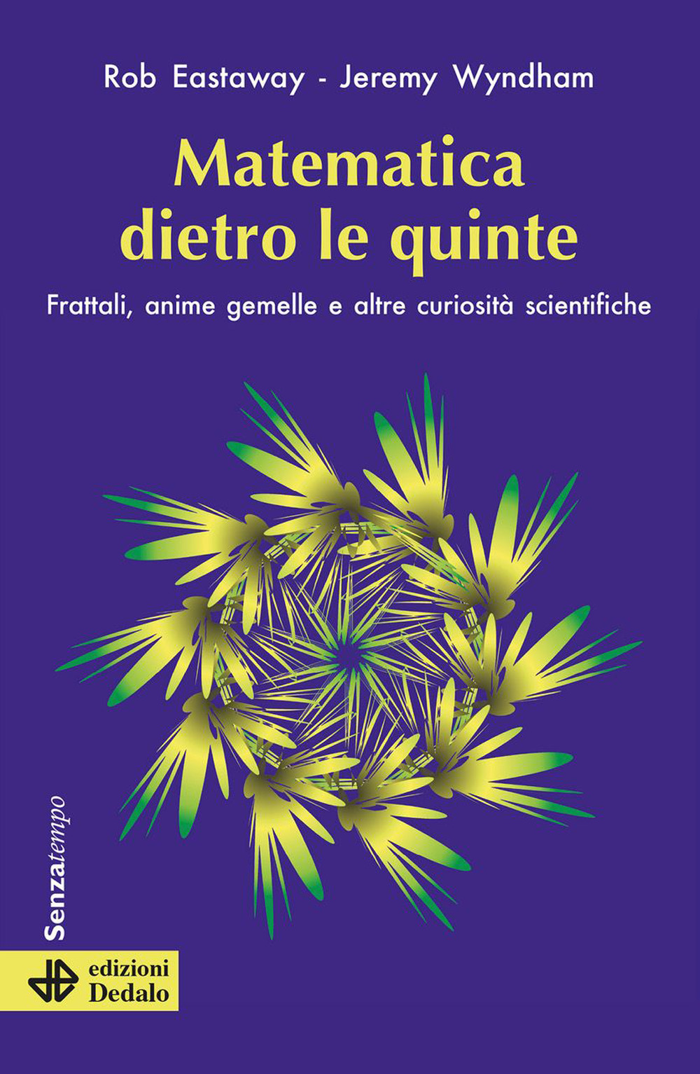 Libro Matematica dietro le quinte. Frattali
