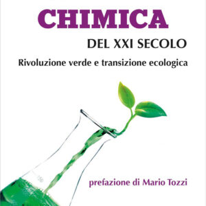 Libro nuova chimica del XXI secolo. Rivoluzione verde e transizione ecologica di Alessandro Abbotto; Vito Capriati - ean 9788822063472 - edizioni Dedalo
