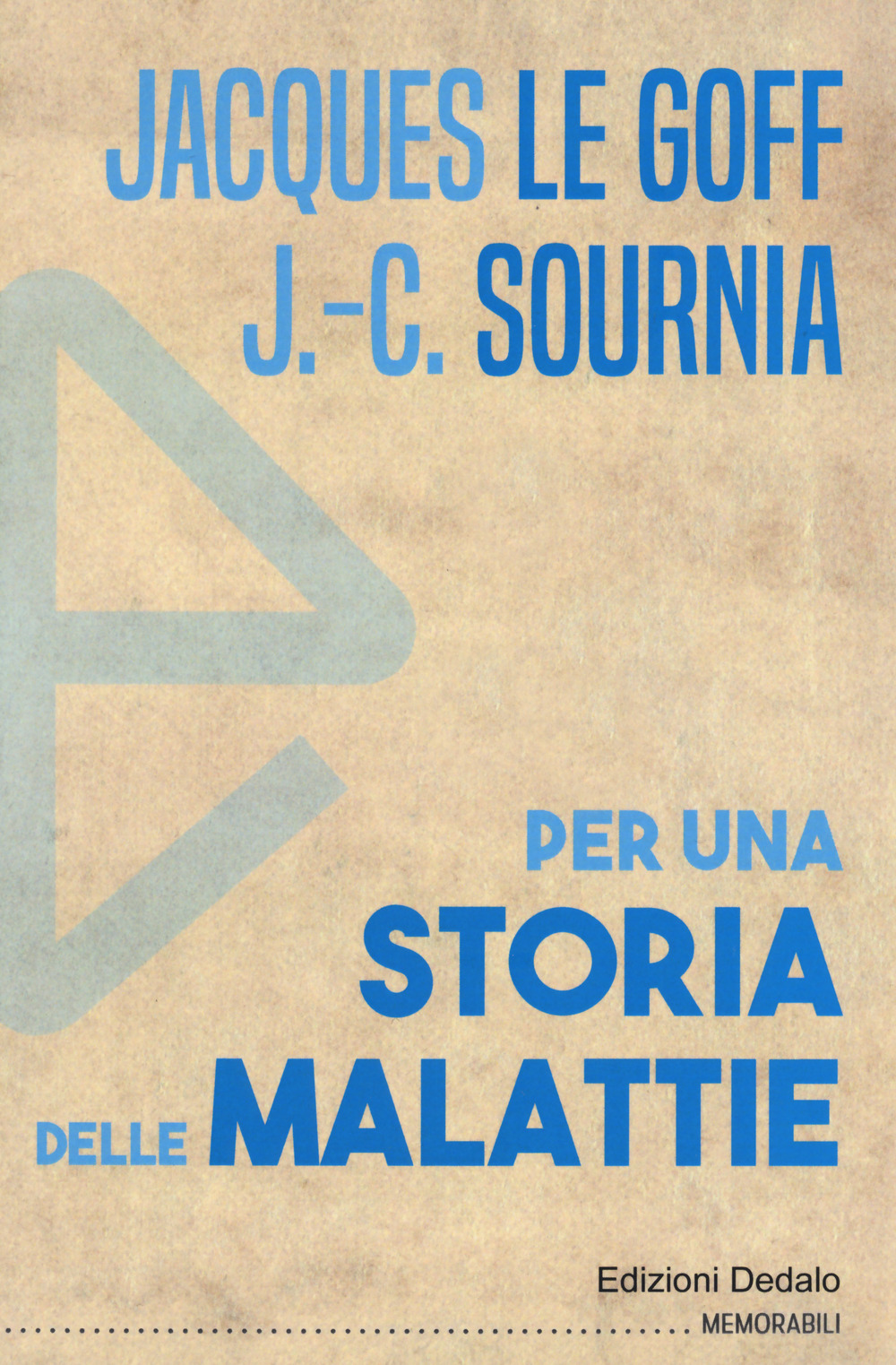 Libro Per una storia delle malattie di  - ean 9788822065087 - edizioni Dedalo