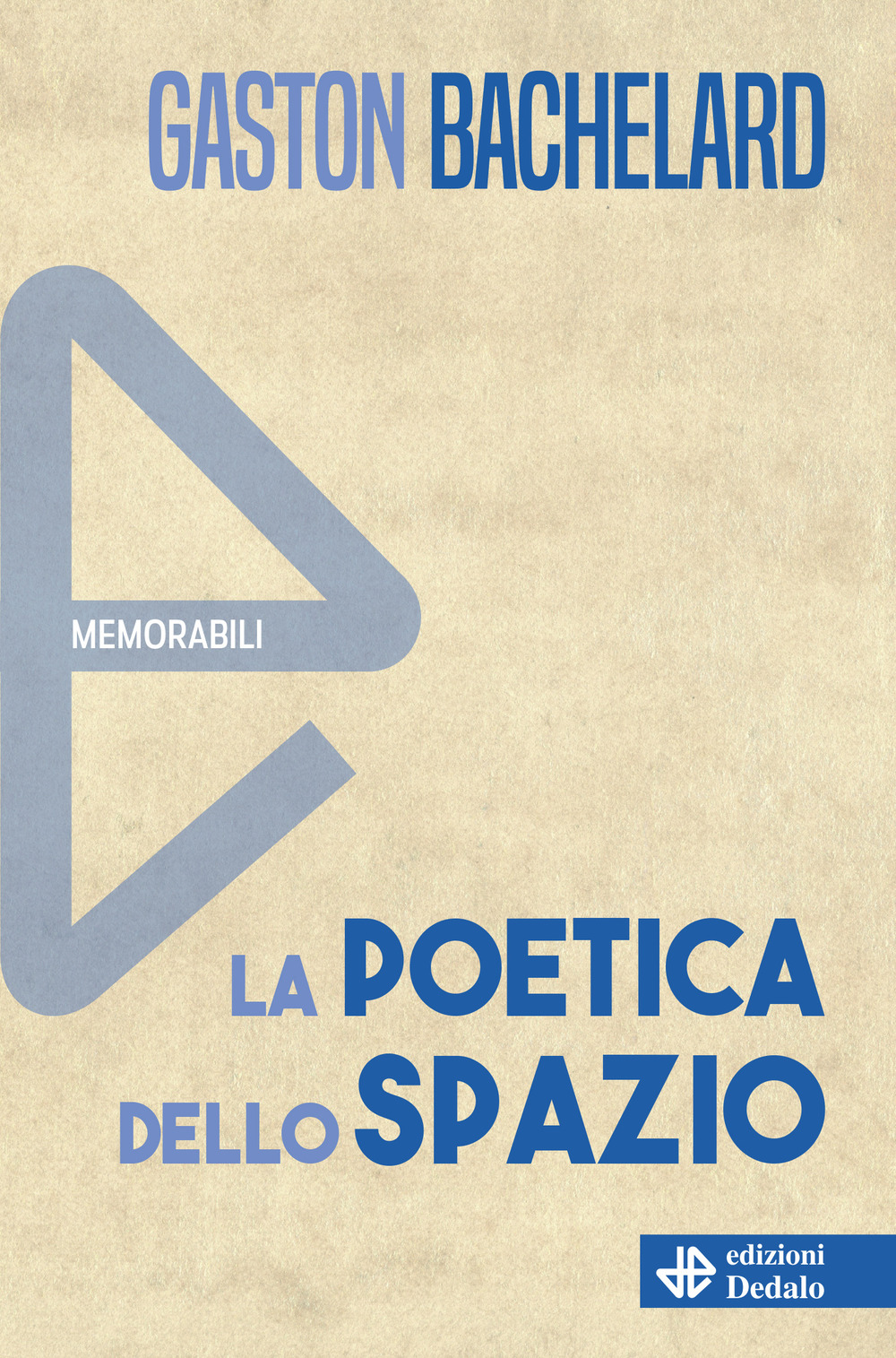 Libro poetica dello spazio di Gaston Bachelard - ean 9788822065216 - edizioni Dedalo