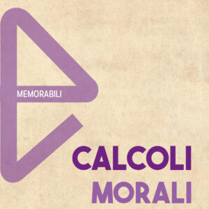 Libro Calcoli morali. Teoria dei giochi