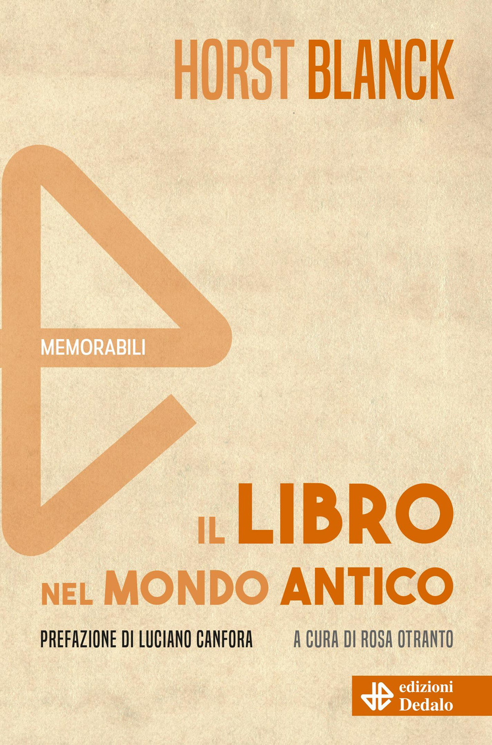 Libro libro nel mondo antico di Horst Blanck - ean 9788822065261 - edizioni Dedalo