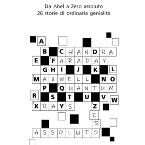 Libro alfabeto della scienza. Da Abel a Zero assoluto 26 storie di ordinaria genialità di Giuseppe Mussardo - ean 9788822068897 - edizioni Dedalo