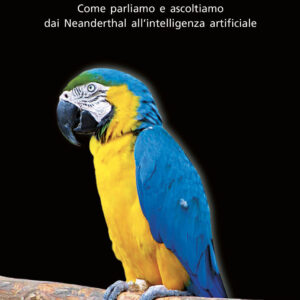 Libro A ciascuno la sua voce. Come parliamo e ascoltiamo dai Neanderthal all'intelligenza artificiale di Trevor Cox - ean 9788822068903 - edizioni Dedalo