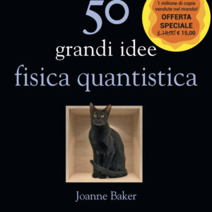 Libro 50 grandi idee. Fisica quantistica di Joanne Baker - ean 9788822068927 - edizioni Dedalo