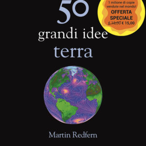 Libro 50 grandi idee. Terra di Martin Redfern - ean 9788822068972 - edizioni Dedalo