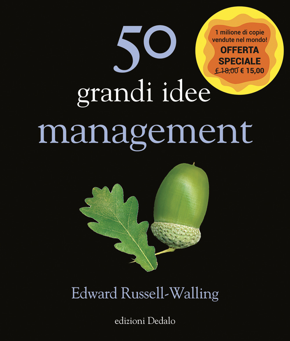 Libro 50 grandi idee. Management di Edward Russell-Walling - ean 9788822069023 - edizioni Dedalo